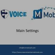 New Voice MobiCall Setup Wizard Main Settings