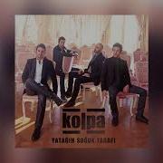 Kolpa Son Nefesim Akustik Yatağın Soğuk Tarafı