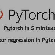 Pytorch Linear Regression In 5 Minutes Facebook Opensource Framework