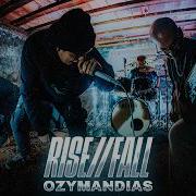 RISE FALL Ozymandias Video Oficial