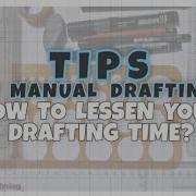 Tips In Manual Drafting How To Lessen Your Drafting Time Architecture Student