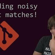 Avoiding Noisy Git Matches Beginner Intermediate Anthony Explains 536