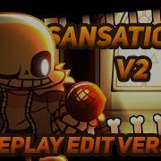 Sansational V2 Gameplay Edit Version Indie Cross V2 Friday Night Funkin