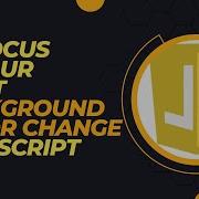 Onfocus Onblur Input Background Color Change Javascript With Source Code