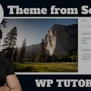 Ep16 WordPress Theme From Scratch Tutorial For Beginners
