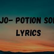 Djo Potion Song Lyrics