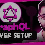 Setting Up Graphql Server Complete GraphQL Series
