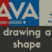 Drawing A Shape Java Tutorial 4