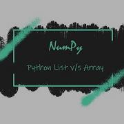 Python List Vs NumPy Array Why You Should Prefer NumPy Array Instead Of List Technosier 2020