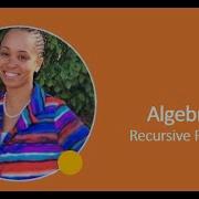 Algebra 1 Recursive Formula