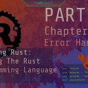 Learn Rust Together Part 9 Error Handling With Result And Panic