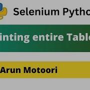 Printing The Entire Table Using Selenium Python Selenium Python