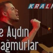 Kral Pop Akustik Emre Aydın Bu Yağmurlar