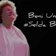 Selda Bağcan Beni Unutma