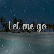 NoMethod Letmego Acoustic No Method Let Me Go Acoustic Version 2020 Summer Mix