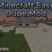 MİNECRAFT EASY DUPE MODE FİX