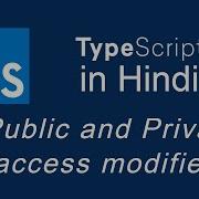 Typescript Tutorial For Beginners In Hindi 27 Public And Private Access Modifiers