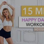 15 MIN HAPPY DANCE WORKOUT Burn Calories And Smile No Equipment I Pamela Reif
