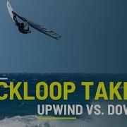 Backloop Takeoff Upwind Vs Downwind Pros Cons Explained