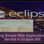 How To Create Simple Web Application Using Servlet In Eclipse IDE Webapplications Servlet Eclipse