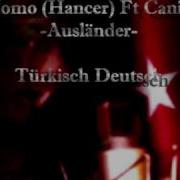 Momo Hancer Ft Caniis Ausländer Yabanci Türkisch Deutsch 2009 New Aachen Alsdorf