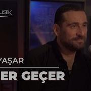Ümit Yaşar Geçer Geçer Çok Akustik