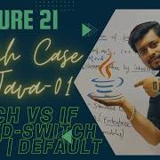 Lecture 21 SWITCH CASE In Java In Hindi BREAK FALL THROUGH NESTED SWITCH ICSE ISC BCA