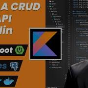 Build A CRUD Rest API With Kotlin Postgres Docker And Docker Compose