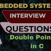 Double Pointers In C Language Embedded Systems Interview Questions Clanguage Pointersinc Nvidia