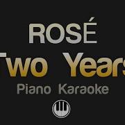 ROSÉ Two Years Karaoke