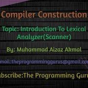 Introduction To Lexical Analyzer Scanner
