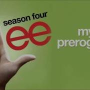 My Prerogative Glee Cast Version