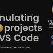 Simulating IoT Projects In VS Code Wokwi PlatformIO VS Code