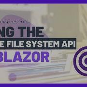 Using The New Native File System API In Blazor
