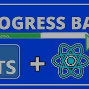 How To Create A Progress Bar With React Typescript And Styled Components