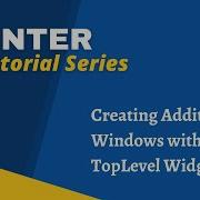 Tkinter TopLevel Widget Creating Additional GUI Windows