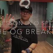 A Lesson In O Splits The OG Breaker