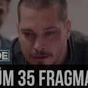 İçerde 35 Bölüm Fragman
