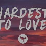 The Weeknd Hardest To Love Lyrics