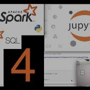 PySpark Jupyter 4 Spark SQL