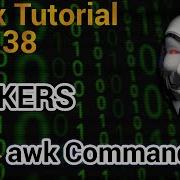 Linux Tutorial 38 Awk Command In Linux Why Hackers Use Awk Command AWK Tutorial For Scripting