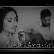 Shahlo Axmedova Birtanesisin Cover InstaLife