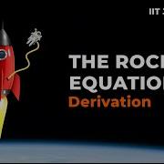 The Rocket Equation Tsiolkovsky Rocket Equation CBSE Class11 IIT JEE NEET AP Physics