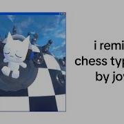 Joyful Chess Type Beat Remix