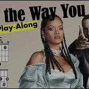 Love The Way You Lie Eminem Rihanna Guitar Chord Lyric Play Along