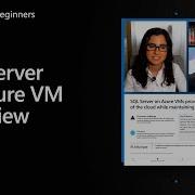 SQL Server On Azure VM Overview Azure SQL For Beginners Ep 4