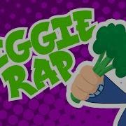 VEGGIE RAP