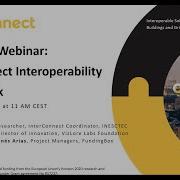 InterConnect Open Call Webinar InterOperability Framework