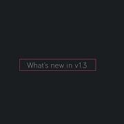 AEInfographics What S New In V1 3