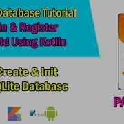 Android SQLite Database Tutorial Kotlin 2 Create SQLite Database Login Register User